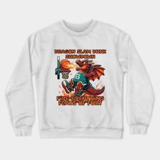 Dragon Slam Dunk Showdown Crewneck Sweatshirt